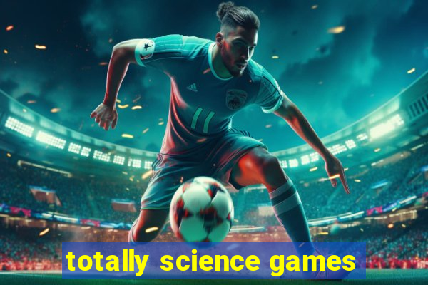 totally science games